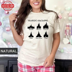 Favorite Kingdoms Disney Shirt, Disneyland Anaheim Orlando Shanghai Paris Hong Kong Tokyo Castle T Shirt