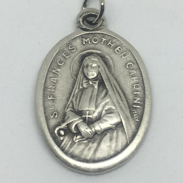 Saint Francis Cabrini Medal - Patron Saint of immigrants, hospital administrators, missionaries