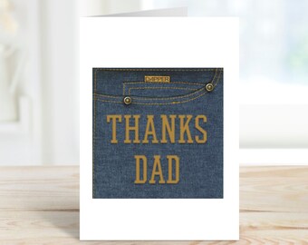 Father's Day Card for Dad - Thanks Dad Jeans - Fun Father's Day Card