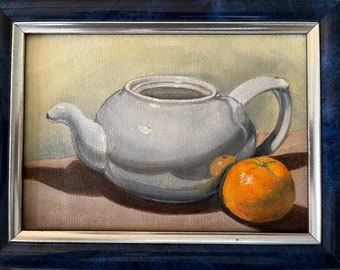 Small oil painting, framed oil painting, small original oil painting, teapot, painting of teapot, orange, painting of orange, original art