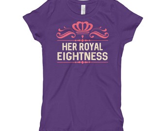 Her Royal Eightness, 8 year old,  Birthday, Princess, with a Tulle skirt, Party Girl's T-Shirt