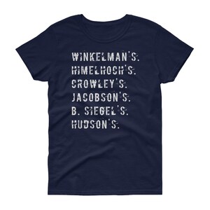 Detroit Famous Retailers Homage Jacobsons, Hudsons, Crowleys, Winkelmans, B. Siegels Women's t-shirt image 2