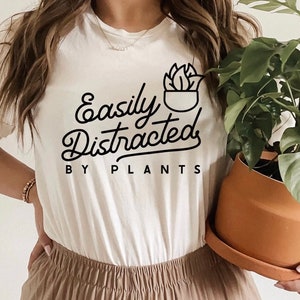 Easily distracted by plants