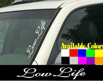 Low Life Decal Etsy