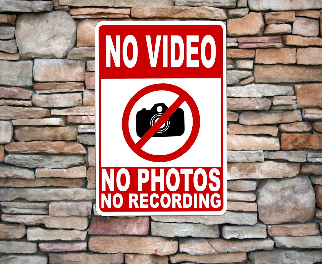 No Videos Pictures Recording Aluminum Sign 8x12 for Indoor & - Etsy