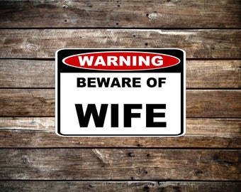 PP0629 Funny Beware of WIFE Plate Rustic Chic Sign Home Room Store Decor Gift