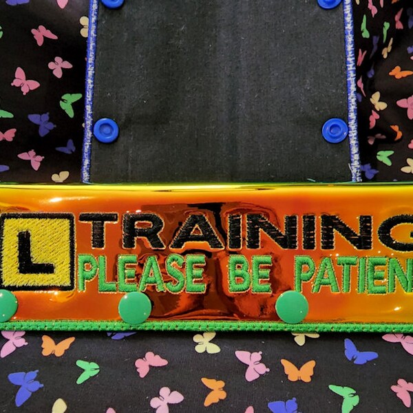 VINYL LEASH SLEEVE - Learner In Training Please Be Patient with snap closures - Choose your vinyl and thread colours.