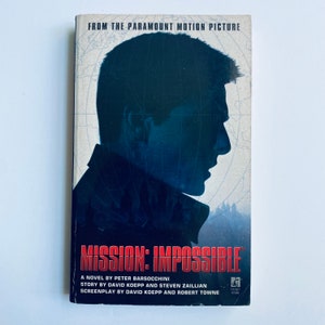 Mission Impossible Movie Novelization Paperback by Peter Barsocchini, 1st Print USA 1996, David Koepp Robert Town - Excellent Condition!