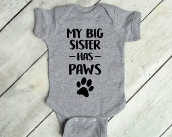 my sister has paws onesie