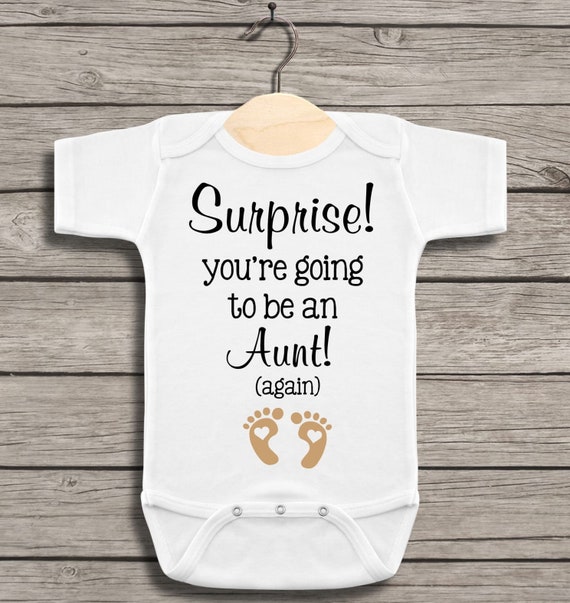 Surprise You Re Going To Be An Aunt Again Baby Bodysuit Etsy