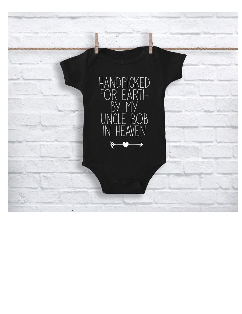 Hand Picked for Earth by My Uncle in Heaven Baby Onesie® Etsy