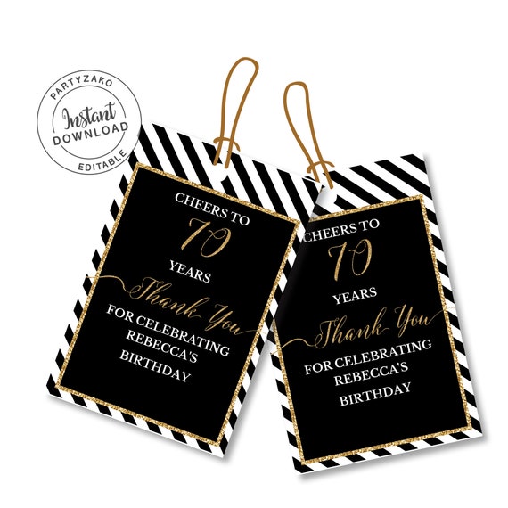 70th Birthday Favor Tags / Black and gold Seventy birthday Favor labels / 70th Birthday Thank you tags / Editable / Instant Download