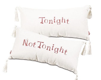 TONIGHT PILLOW | Not Tonight Pillow | Embroidery Pillow | Tassel Velvet Pillow | Versatile Long Decorative Tassels On Corners Pillow