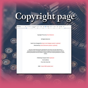 May include: A black and white typewriter with keys labeled with letters of the alphabet. The text on the page reads "Copyright page" and includes copyright information, book cover designer and illustrator information, and publishing company information. The text also includes a notice that no part of the book may be reproduced without written permission from the author.