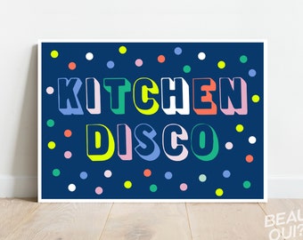 Kitchen Disco print, wall art, typographic poster