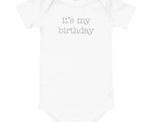 It 39 s My Birthday Typewriter Infant Onesie