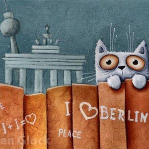 Berlin wall cat- Print of original art painting- Cat art- Modern art- Ivan Glock- berlin cat art-Brandenburger Tor