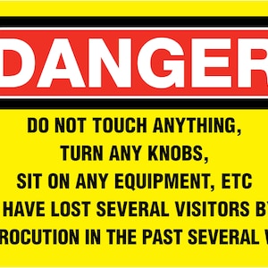 Danger Do Not Touch - Amateur Radio Sign