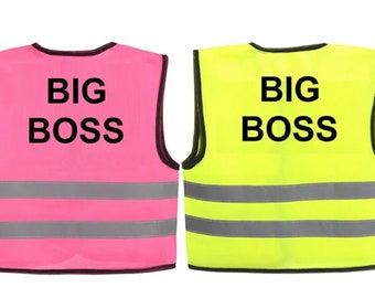 Baby Hi Visibility Vest printed "BIG BOSS" - 2 Colors and 3 Sizes 0-24 Months