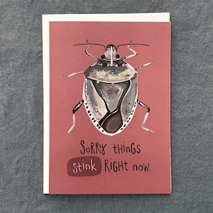 Karta Stink Bug, zabawna karta żałoby, zabawna karta kondolencyjna, przepraszam, że wszystko śmierdzi, przepraszam, że ludzie są do bani, myślę o tobie, kartka z pozdrowieniami, zabawna słodka kartka