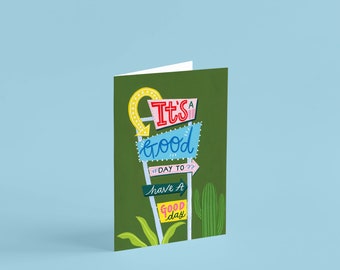 Greetings Card, It's A Good Day, Motel Sign, Typography Card