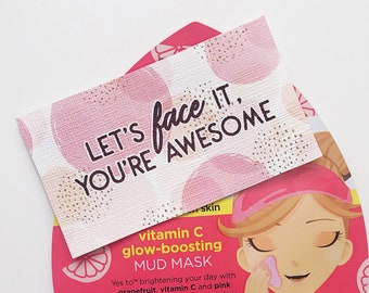 Let&#39;s Face It, You&#39;re Awesome, Face Mask Tag – Pillow Treat for Girls Camp, Thank you Tag, Teacher Appreciation- INSTANT DOWNLOAD