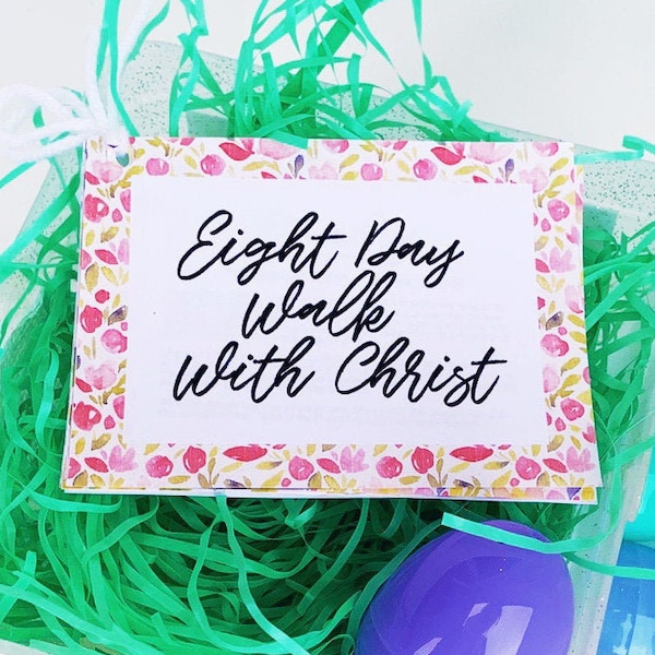 Eight Day Walk with Christ - Easter Week Printable - LDS Ministering Sister Gift -  INSTANT DOWNLOAD