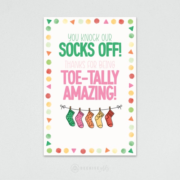 You Knock Our Socks Off - Thank you Tag - INSTANT DOWNLOAD