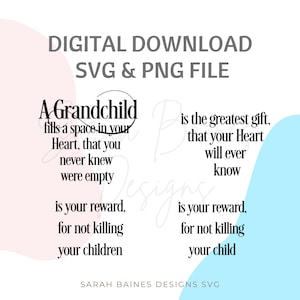 孫の名言、孫はあなたのご褒美、孫はスペースを埋める。SVG カッティング ファイル、Cricut、母の日 SVG