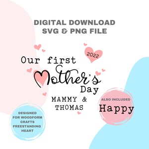 Happy Mother&#39;s Day SVG file. Our First Mother&#39;s Day SVG file, Cricut cutting file, Svg files, Mother SVG