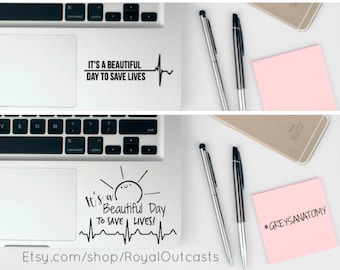 It's a Beautiful Day to Save Lives - Greys Anatomy Inspired Computer laptop Sticker Decal