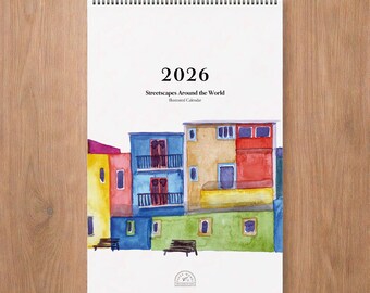 2026 Streetscapes Illustrated Travel Calendar | Watercolor Art | Street Drawing