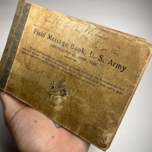 Antique US Army Field Message Book. Fantastic Army Collectible