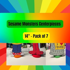 Sesame Monsters Party Centerpieces: Set of 7 Characters
