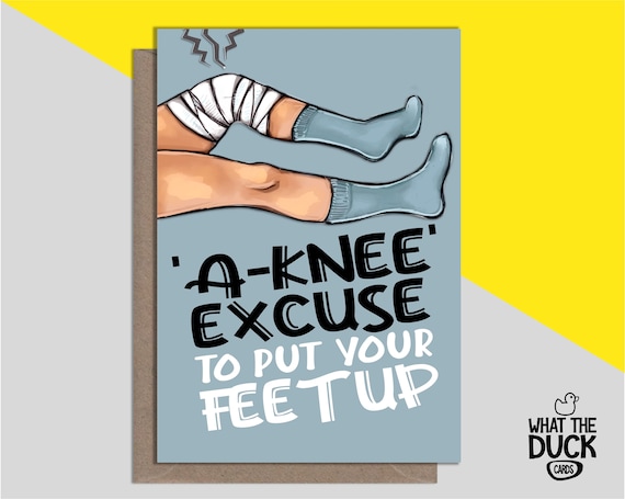 Cute & Funny Homemade Knee Operation Card For Good Luck With New Knees, Knee Surgery And Knee Replacement By What the Duck Cards - FEET UP