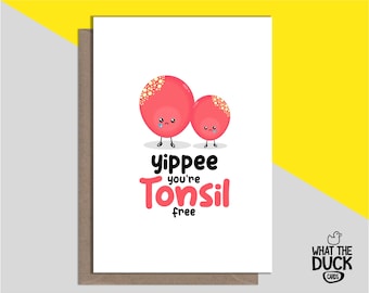 Funny & Cute Handmade Tonsillectomy Greetings Card For Get Well Soon From Tonsil Removal Or Tonsils Out By What the Duck Cards - TONSILLITIS