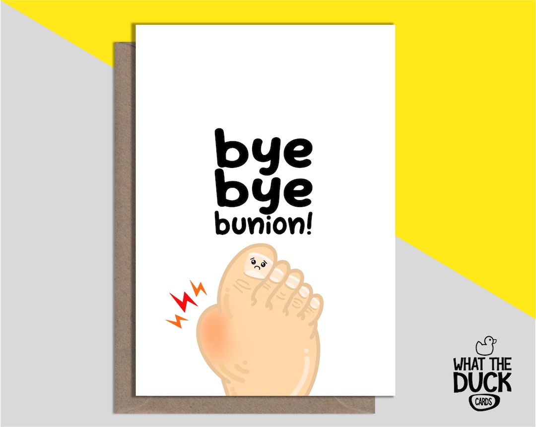 Cheeky & Funny Handmade Bunion Surgery Card for Get Well Soon With Bunionectomy, Foot and