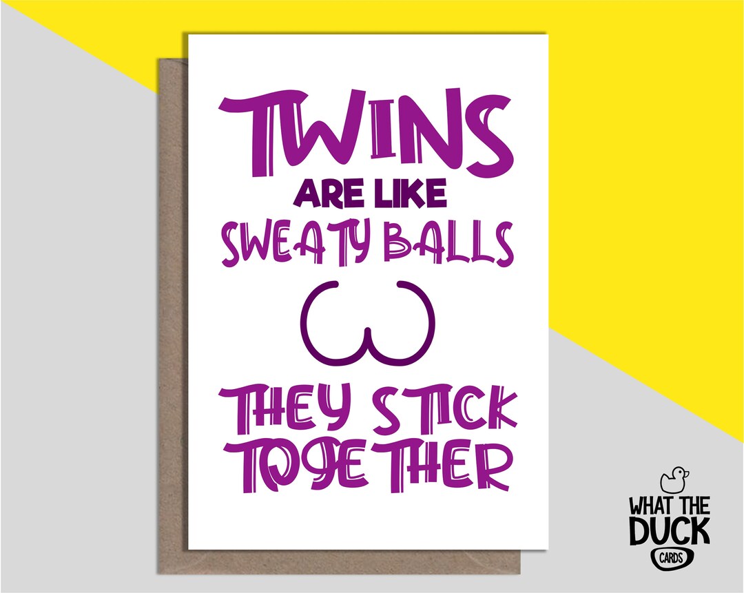 Rude & Funny Homemade Birthday Card Re Sweaty Balls, Stick Together for