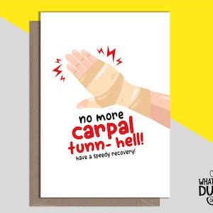 Carte de voeux de rétablissement faite main drôle et effrontée pour le traitement du syndrome du canal carpien, chirurgie et rétablissement par What the Duck Cards - CARPAL