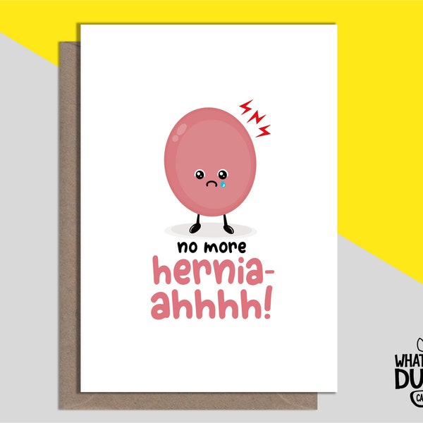 Cute & Funny Homemade Hernia Removal Card For Get Well Soon From Hernia Surgery And Operation By What the Duck Cards - HERNIA