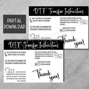 May include: Black and white printable instructions for using a DTF transfer. The instructions include steps for heating the press, pre-pressing the garment, placing the film on the garment, and cooling the transfer. The instructions also include a reminder to wait 24 hours before washing the garment. The text "Thank you!" is included at the bottom of the instructions.
