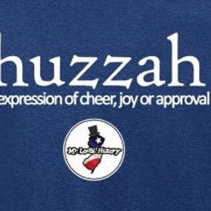 HUZZAH: expression of cheer, joy or approval T-Shirt image 2