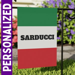 Personalized Italian Garden Flag: Outdoor Yard Decor (12"x18")