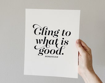 Cling To What Is Good Letterpress Print