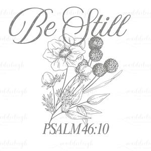 Pslam 46:10 Scripture PNG SVG | Christian Faith Bible Verse | Religious Digital Download