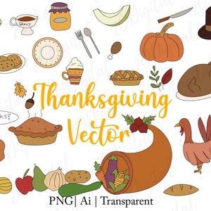 May include: Thanksgiving-themed vector illustration with various food items, including a turkey, pumpkin, pie, and cornucopia. The text "Thanksgiving Vector" is displayed in orange. Additional elements include a pilgrim hat, gravy, and a turkey.