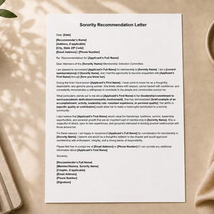 May include: A white sheet of paper with the printed title Sorority Recommendation Letter, featuring placeholders for contact details, applicant information, and a formal recommendation text, centered on a neutral beige surface.