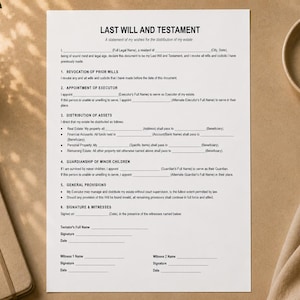May include: A white document titled LAST WILL AND TESTAMENT with sections for revocation of prior wills, appointment of executor, distribution of assets, guardianship of minor children, general provisions, and signature and witness lines.