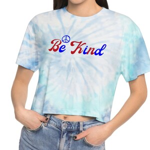 Women&#39;s Tie-Dye Crop Tee Be Kind Grateful Hippie