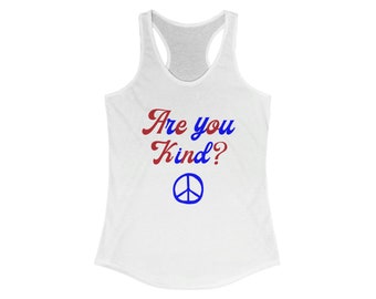 Are You Kind, Women's Racerback Grateful Hippie, Dead Head Tank Top
